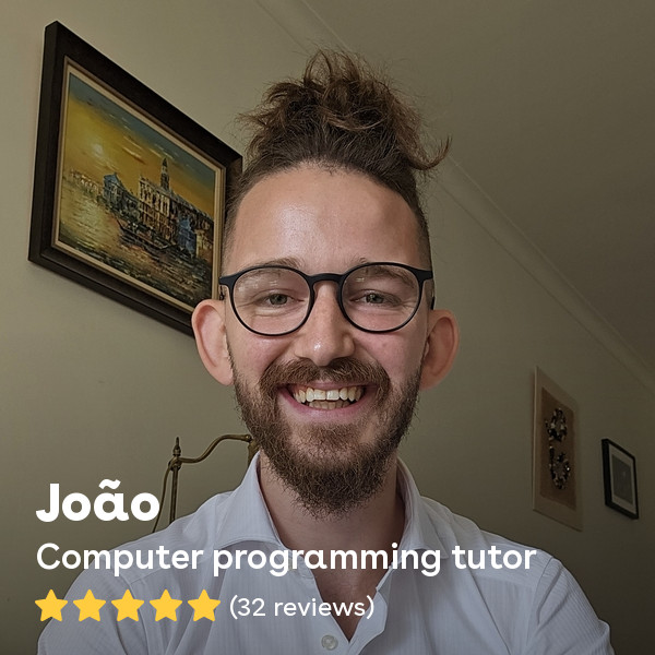 João O. - Tutoring lessons with C, C++, C#, Java, Python,  SQL, JavaScript, Data Science, Machine Learning and more!