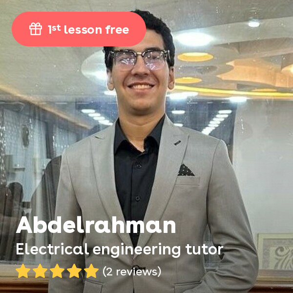 Abdelrahman W. - I'm currently a student in the fourth year studying electrical engineering and I've scored A+ in my last 2 years